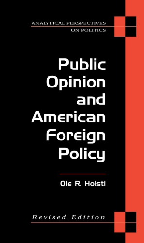 Public Opinion and American Foreign Policy