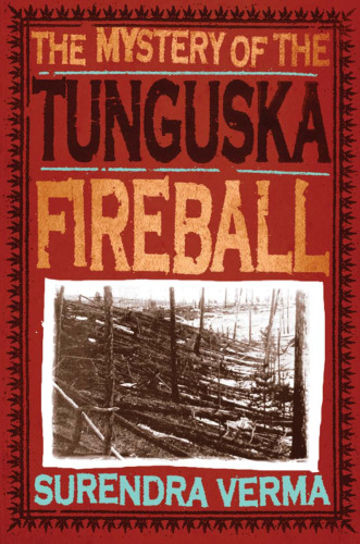 The Mystery of The Tunguska Fireball