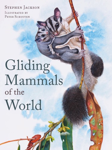Gliding mammals of the world