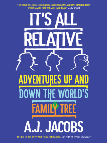 It's all relative: adventures up and down the world's family tree