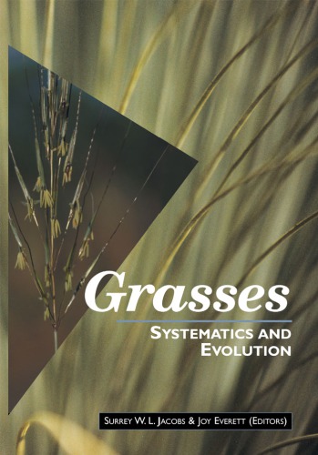 Grasses: systematics and evolution