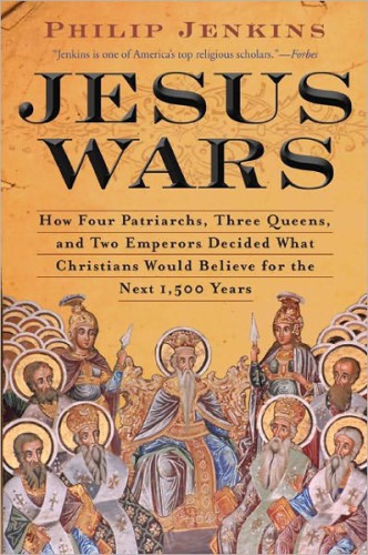 Jesus wars: how four patriarchs, three queens, and two emperors decided what christians would believe for the next 1,500 years