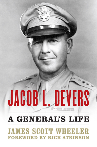 Jacob L. Devers: a general's life