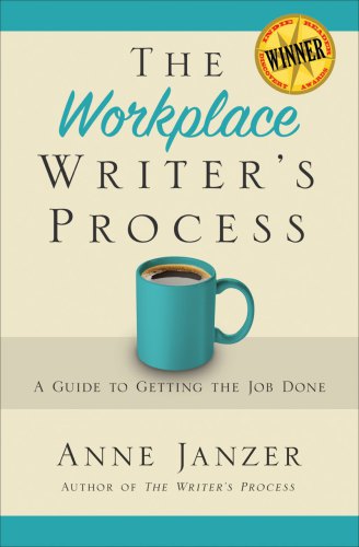 The Workplace Writer's Process
