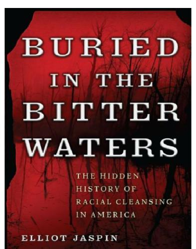 Buried in the bitter waters: the hidden history of racial cleansing in America