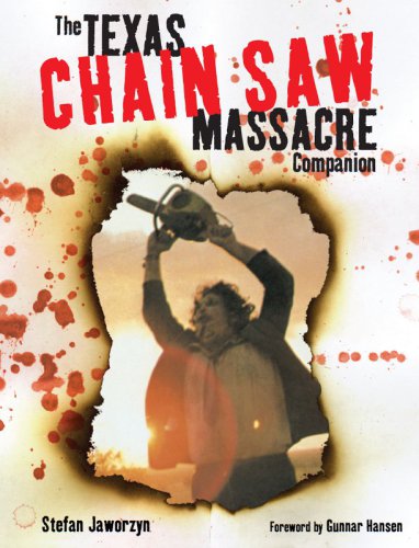 The Texas Chain Saw Massacre Companion