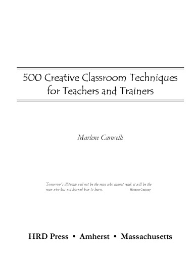 500 Creative Classroom Techniques for Teachers and Trainers
