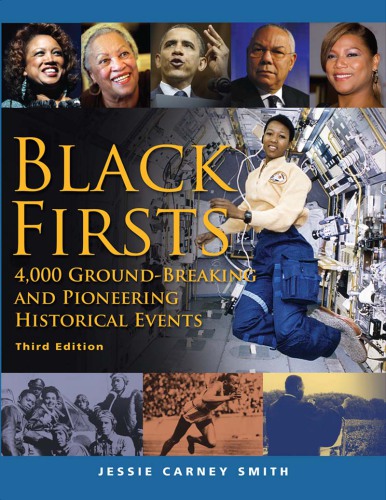 Black firsts: 4,000 ground-breaking and pioneering historical events