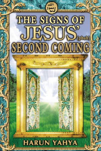 The signs of Jesus' (pbuh) Second Coming