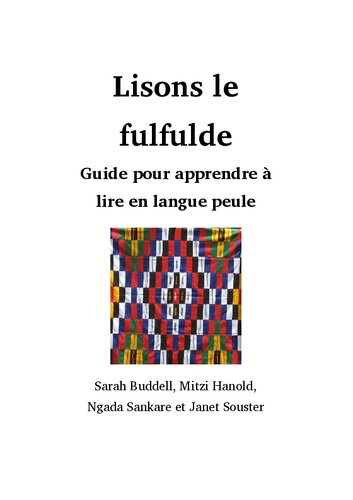 Lisons le fulfulde. Guide pour apprendre à lire en langue peule