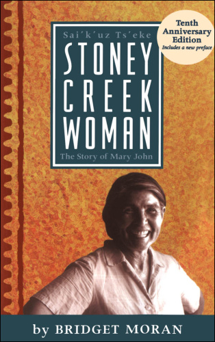 Stoney Creek woman the story of Mary John