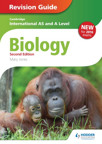 Cambridge international AS/A level biology. Revision guide