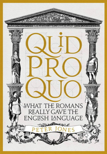 Quid pro quo: what the Roman really gave the English language