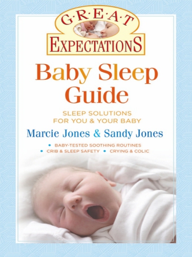 Baby sleep guide: sleep solutions for you & your baby