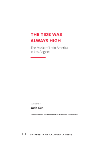 The Tide was always high: the music of Latin America in Los Angeles