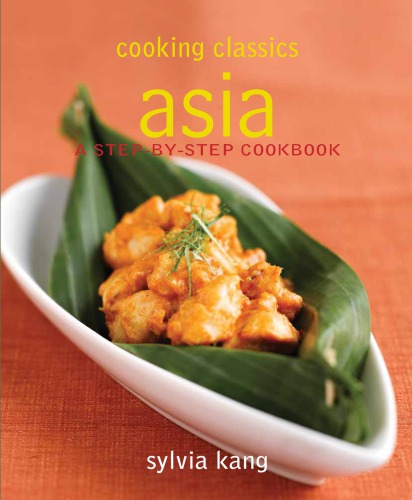 Asia: a step-by-step cookbook