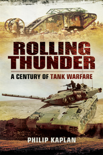 Rolling thunder: a century of tank warfare