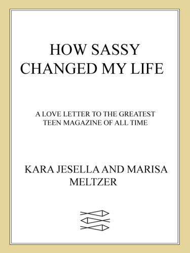 How Sassy changed my life: a love letter to the greatest teen magazine of all time