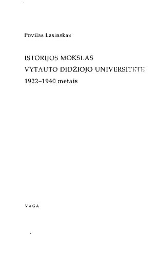 Istorijos mokslas Vytauto Didžiojo universitete 1922-1940 metais