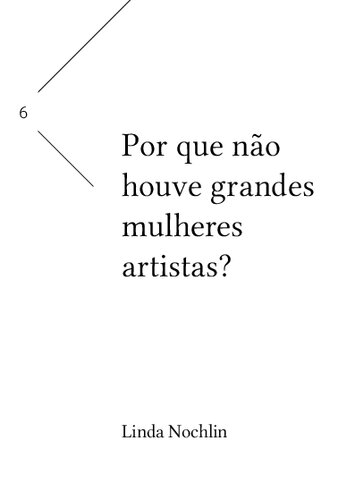 Por que não houve grandes mulheres artistas?