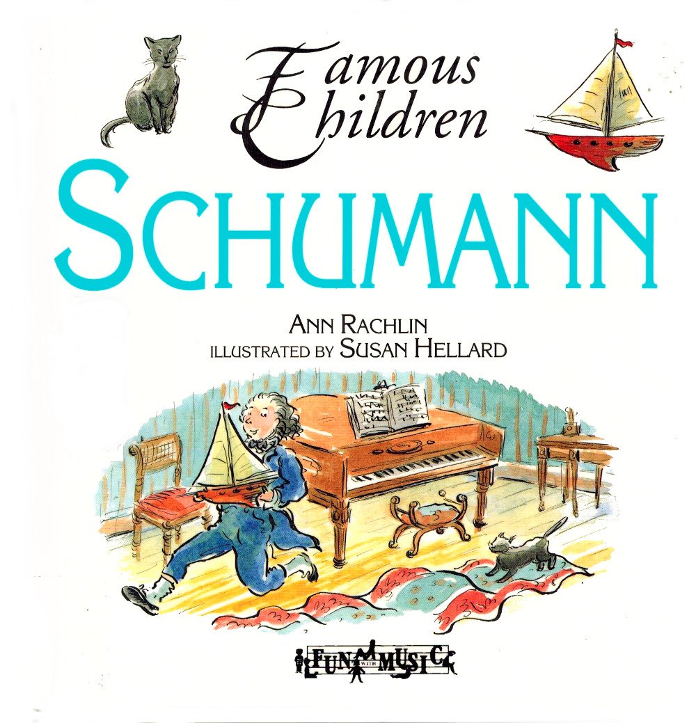 Famous Children: Schumann