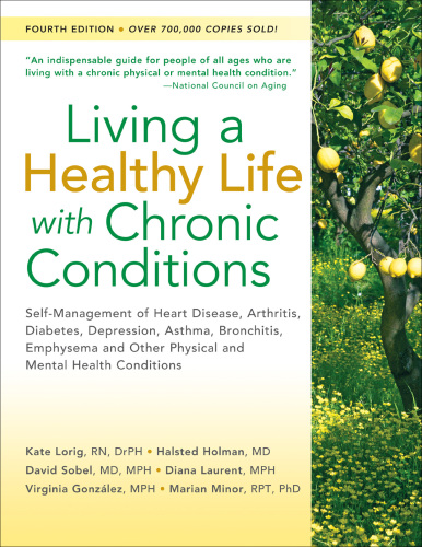 Living a healthy life with chronic conditions: for ongoing physical and mental health conditions