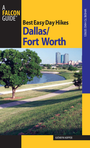 Best easy day hikes, Dallas/Fort Worth