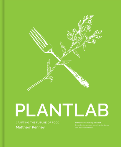 Plantlab: crafting the future of food