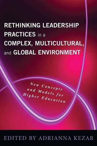 Rethinking Leadership in a Complex, Multicultural and Global Environment