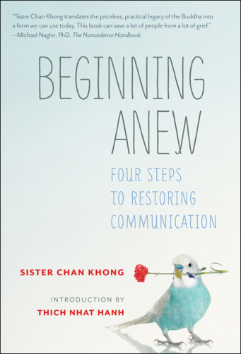 Beginning Anew: Four Steps to Restoring Communication