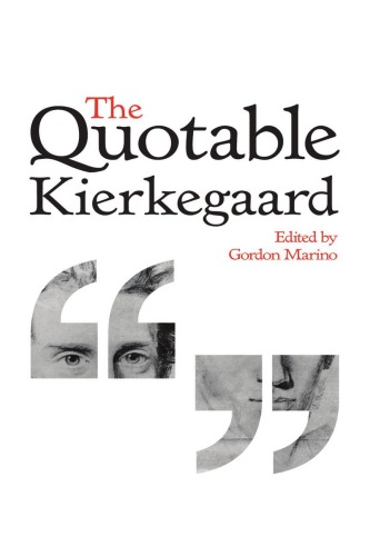 The quotable Kierkegaard