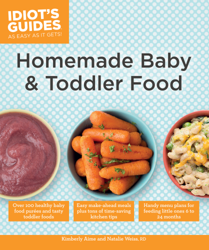 Homemade Baby & Toddler Food