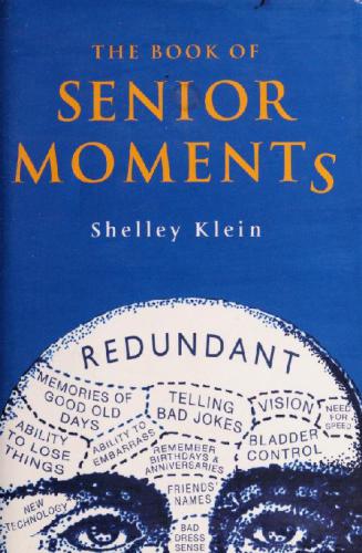The little book of senior moments