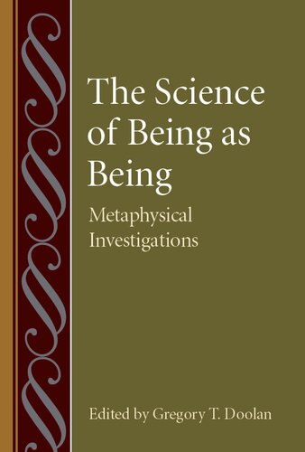The Science of Being as Being Metaphysical Investigations