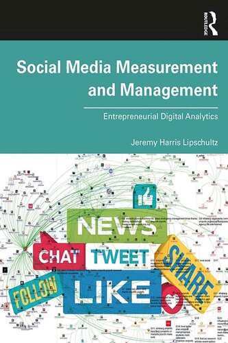 Social Media Measurement and Management: Entrepreneurial Digital Analytics