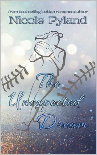 The Unexpected Dream (Sports Series Book 3)
