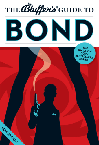 The Bluffer's Guide to Bond