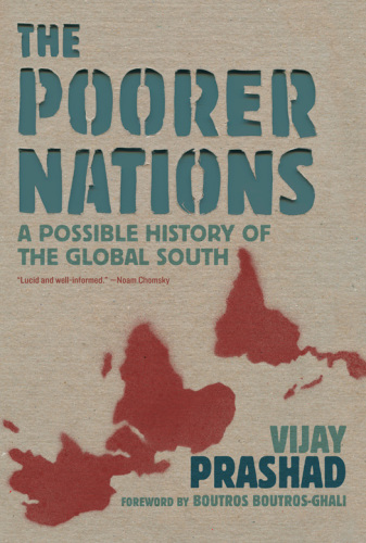 The poorer nations a possible history of the global South