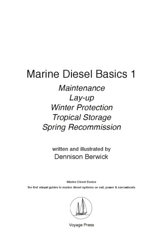 Maintenance, lay-up, winter protection, tropical storage, spring recommission