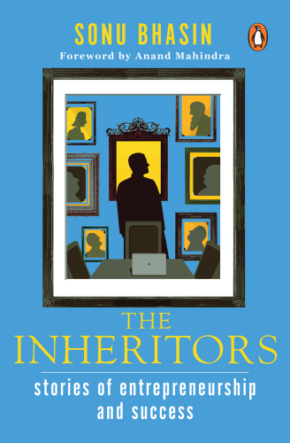 The inheritors: stories of entrepreneurship and success