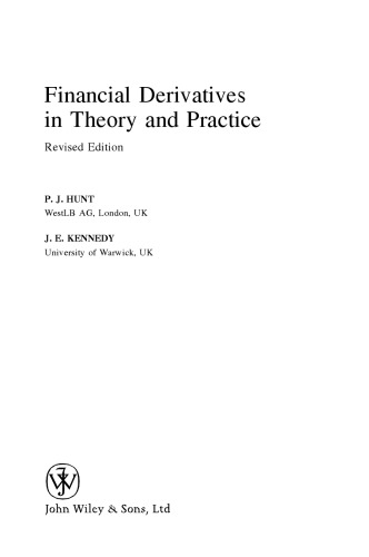 Financial Derivatives in Theory and Practice