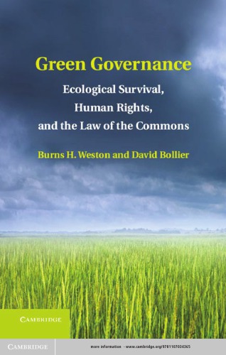 Green governance: ecological survival, human rights, and the law of the commons