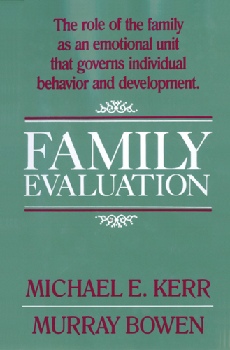 Family evaluation: an approach based on Bowen theory