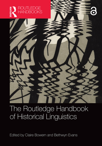 The Routledge Handbook of Historical Linguistics