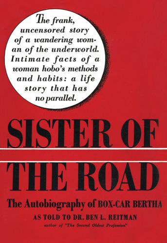 Sister of the road: the autobiography