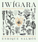 Iwígara: American Indian Ethnobotanical Traditions and Science