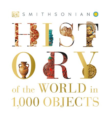 History of the World in 1000 Objects