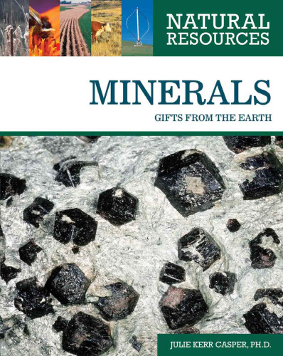 Minerals: Gifts from the Earth