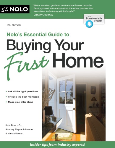 Nolo's essential guide to buying your first home, [2017]