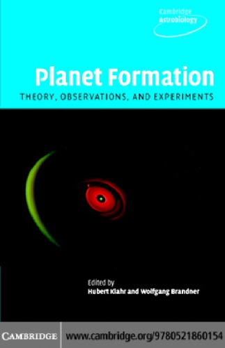 Planet formation: Theory, observations, and experiments